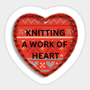 Knitting Is in the heart Sticker